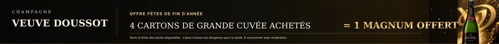 Offre fêtes Champagne Veuve Doussot : 4 cartons de Grande Cuvée achetés, 1 magnum offert